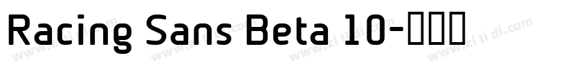 Racing Sans Beta 10字体转换